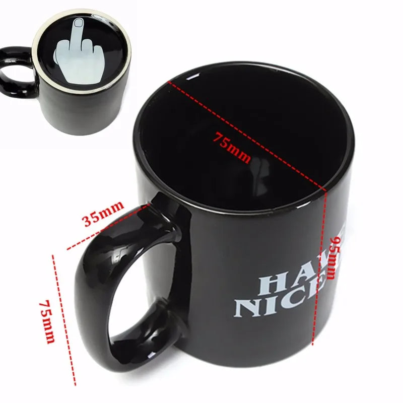 Nice Day Coffee Mug Middle Finger UP Cup